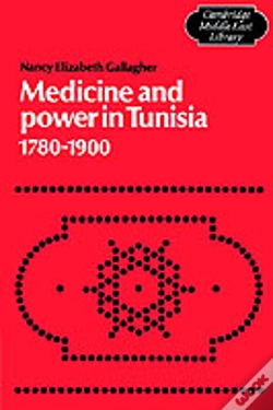 Capa do artigo Medicine And Power In Tunisia, 1780â€“1900