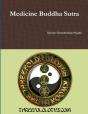 Medicine Buddha Sutra - Preview