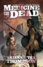 Medicine For The Dead - Preview