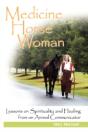 Medicine Horse Woman - Preview