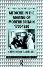 Medicine In The Making Of Modern Britain, 1700-1920 - Preview