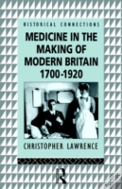 Capa do artigo Medicine In The Making Of Modern Britain, 1700-1920