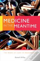 Medicine In The Meantime