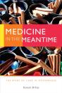 Medicine In The Meantime - Preview