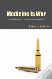 Medicine Is War