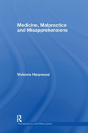 Medicine, Malpractice And Misapprehensions - Preview