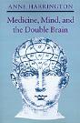Medicine, Mind, And The Double Brain - Preview