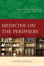 Medicine On The Periphery - Preview