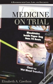 Medicine On Trial
