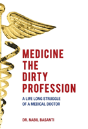 Medicine The Dirty Profession - Preview