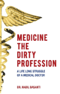Medicine The Dirty Profession - Preview