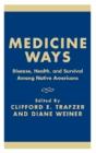Medicine Ways - Preview