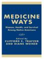 Medicine Ways - Preview