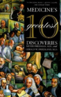 Medicine'S 10 Greatest Discoveries - Preview