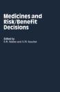 Medicines And Risk/Benefit Decisions - Preview