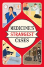 Medicine'S Strangest Cases - Preview
