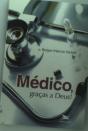 Médico, Graças a Deus! - Preview