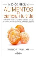 Medico Medium Ii Alimentos Que Cambian Tu Vida