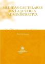 Medidas Cautelares En La Justicia Administrativa - Preview
