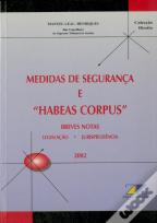 Medidas de Segurança e Habeas Corpus