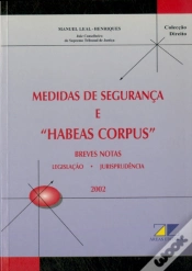 Capa do artigo Medidas de Segurança e Habeas Corpus