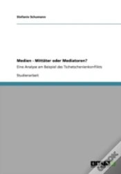 Capa do artigo Medien - Mittaã‚Â¤Ter Oder Mediatoren?