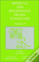 Medieval And Renaissance Drama In England