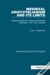 Medieval Aristotelianism And Its Limits