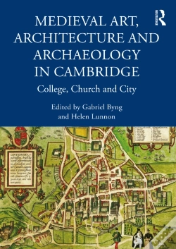Capa do artigo Medieval Art, Architecture And Archaeology In Cambridge