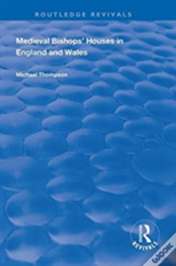 Capa do artigo Medieval Bishopsâ€™ Houses In England And Wales