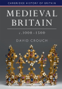 Medieval Britain, C.1000-1500 - Preview