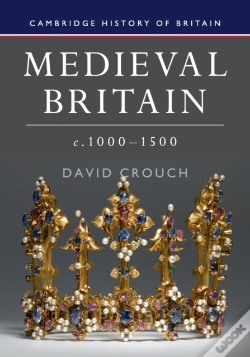Capa do artigo Medieval Britain, C.1000â€“1500
