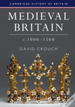 Capa do artigo Medieval Britain, C.1000â€“1500