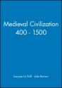 Medieval Civilization 400 - 1500 - Preview