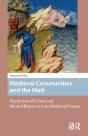 Medieval Communities And The Mad - Preview