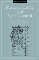 Medieval Crime And Social Control