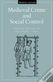 Medieval Crime And Social Control