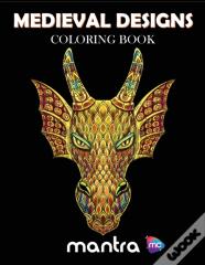 Medieval Designs Coloring Book