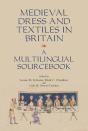 Medieval Dress And Textiles In Britain - Preview