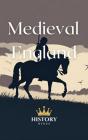 Medieval England - Preview