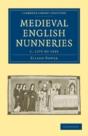 Medieval English Nunneries - Preview