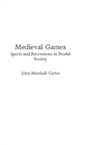 Medieval Games - Preview