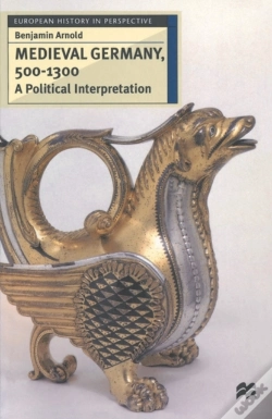 Capa do artigo Medieval Germany, 500â€“1300