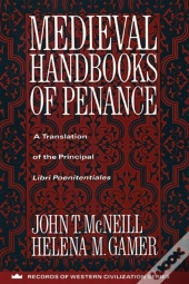 Medieval Handbooks Of Penance