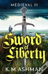 Medieval Iii - Sword Of Liberty
