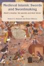Medieval Islamic Swords And Swordmaking - Preview