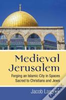 Medieval Jerusalem