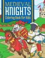 Medieval Knights Coloring Book For Kids - Preview