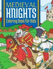 Capa do artigo Medieval Knights Coloring Book For Kids
