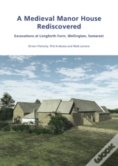 Medieval Manor House Rediscovered
